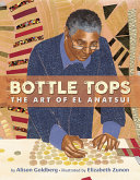 Bottle Tops: The Art of El Anatsui cover