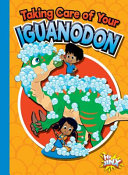Taking Care of Your Iguanodon cover
