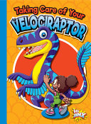 Taking Care of Your Velociraptor cover