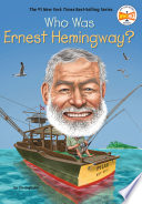 Who Was Ernest Hemingway? cover