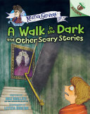 A Walk in the Dark and Other Scary Stories cover