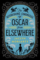 The Astonishing Chronicles of Oscar from Elsewhere cover