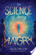 The Science of Being Angry cover