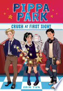 Pippa Park: Crush at First Sight cover