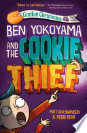 Ben Yokoyama and the Cookie Thief cover