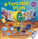 A Fantastic Plan: A Leadership Story cover