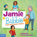 Jamie & Bubbie: A Book About People's Pronouns cover