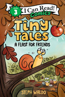 Tiny Tales: A Feast for Friends cover