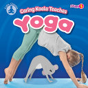 Caring Koala Teaches Yoga cover