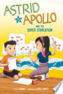 Astrid and Apollo and the Super Staycation cover
