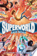 Superworld: Save Noah cover