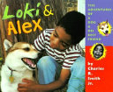 Loki & Alex: The Adventures of a Dog and His Best Friend cover