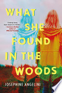What She Found in the Woods cover