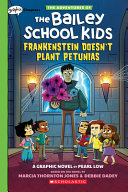 Frankenstein Doesn't Plant Petunias cover