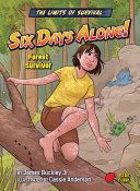 Six Days Alone!: Forest Survivor cover