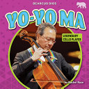 Yo-Yo Ma: Legendary Cello Player cover