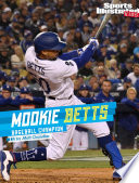 Mookie Betts: Baseball Champion cover