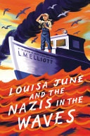 Louisa June and the Nazis in the Waves cover