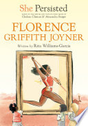 She Persisted: Florence Griffith Joyner cover