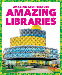 Amazing Libraries cover