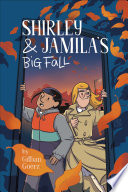 Shirley & Jamila's Big Fall cover