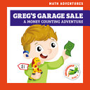 Greg's Garage Sale: A Money Counting Adventure cover