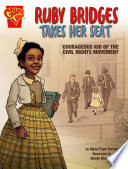 Ruby Bridges Takes Her Seat: Courageous Kid of the Civil Rights Movement cover