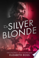 The Silver Blonde cover