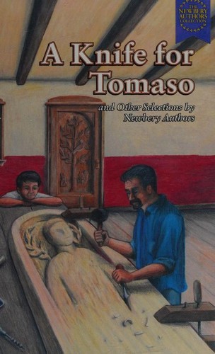 A Knife for Tomaso and Other Selections by Newbery Authors cover