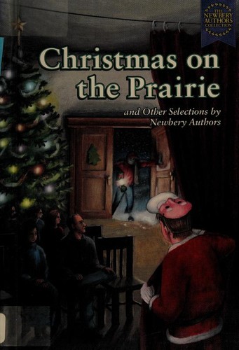 Christmas on the Prairie and Other Selections by Newbery Authors cover