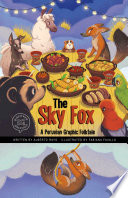 The Sky Fox: A Peruvian Graphic Folktale cover