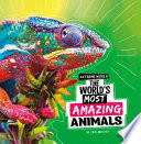 The World's Most Amazing Animals cover