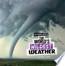 The World's Wildest Weather cover