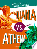 Diana vs. Athena: Battle of the Goddesses cover
