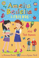 Amelia Bedelia & Friends: Mind Their Manners cover