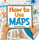 How to Use Maps cover