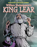 William Shakespeare's King Lear (Shakespeare Illustrated Classics) cover