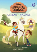Horsetail Hollow: Magically Maximus cover