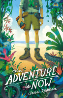 The Adventure is Now cover