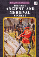 History's Ancient and Medieval Secrets cover