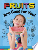 Fruits Are Good for You! cover