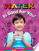 Water Is Good for You! cover