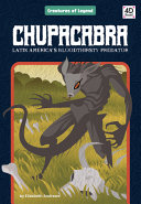 Chupacabra: Latin America's Bloodthirsty Predator cover