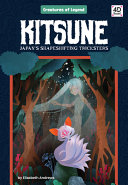 Kitsune: Japan's Shapeshifting Tricksters cover