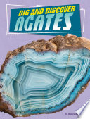 Dig and Discover Agates cover