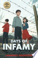 Days of Infamy: How a Century of Bigotry Led to Japanese American Internment cover