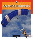 Smokejumpers (Reading Rocks!) cover