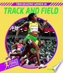 Trailblazing Women in Track and Field cover