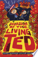 Invasion of the Living Ted cover