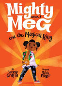 Mighty Meg and the Magical Ring cover
